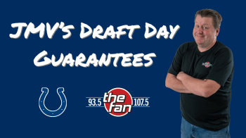 JMV's Draft Day Guarantees, 93.5 and 107.5 The Fan
