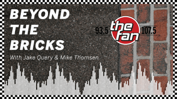 Beyond the Bricks with 107.5 The Fan