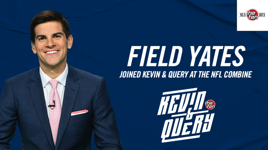 Field Yates Joined Kevin And Query At The NFL Combine!