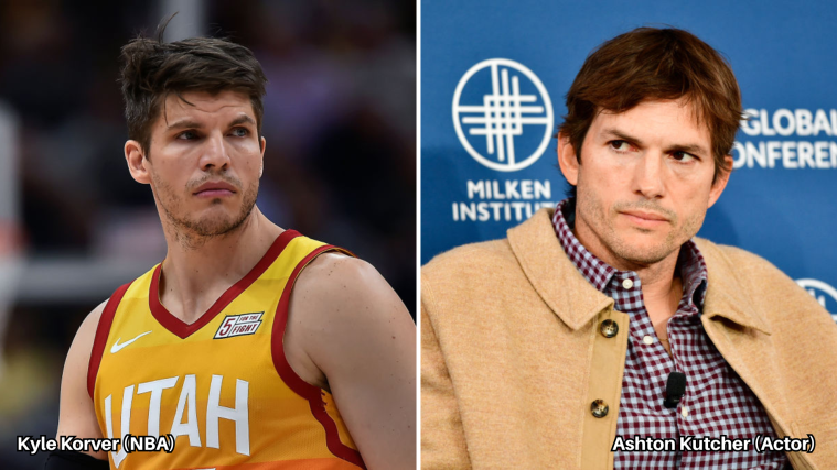 Kyle Korver (NBA) & Ashton Kutcher (Actor)