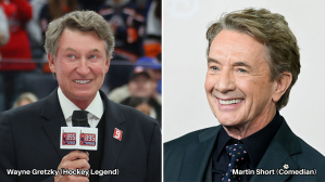 Wayne Gretzky (Hockey Legend) & Martin Short (Comedian)