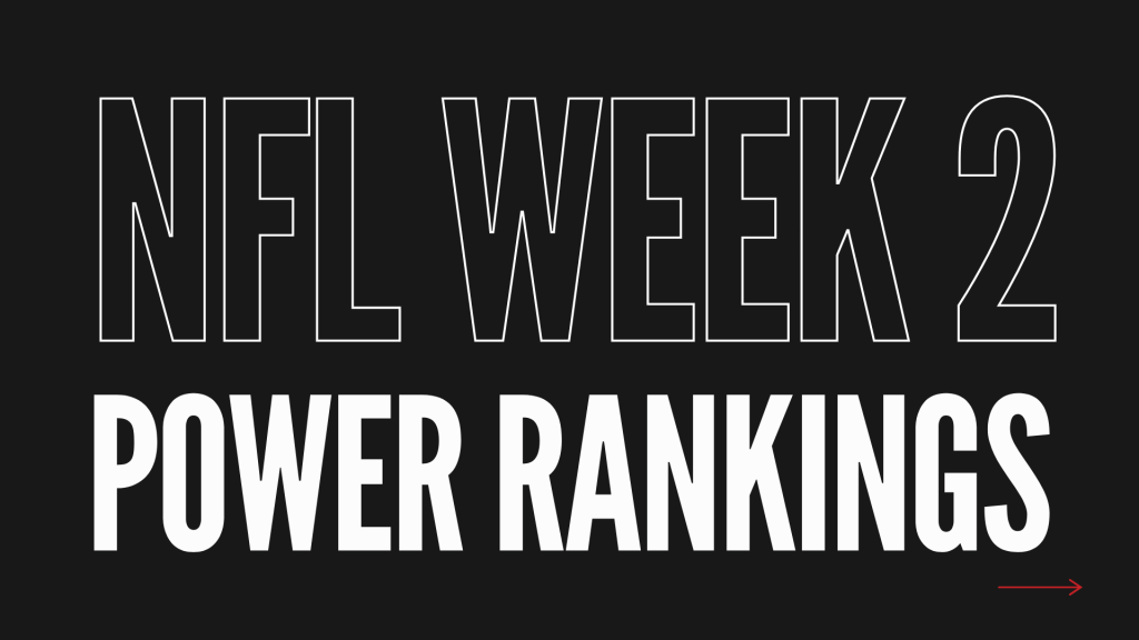 NFL Week 2 Power Ranking 93.5 & 107.5 The Fan