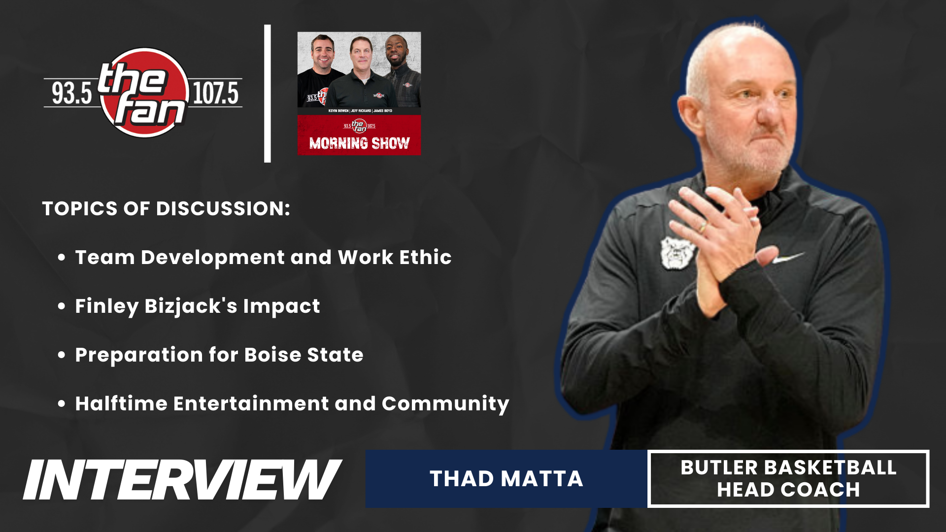 Thad Matta Talks Team Development, Finley Bizjack, and Butler’s Road Ahead
