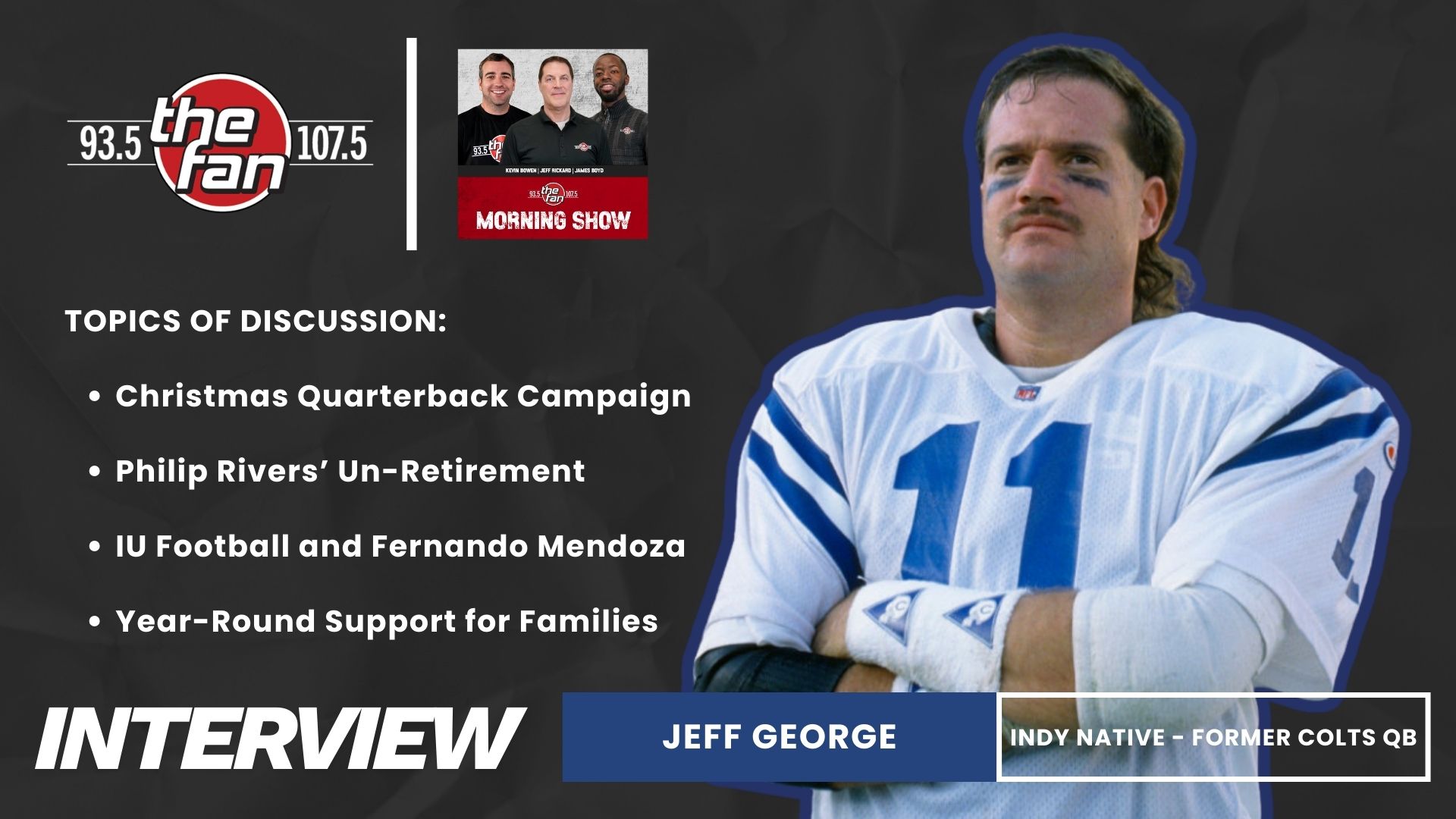 Former Colts QB Jeff George Talks Christmas QB Campaign, Philip Rivers, and IU Fandom