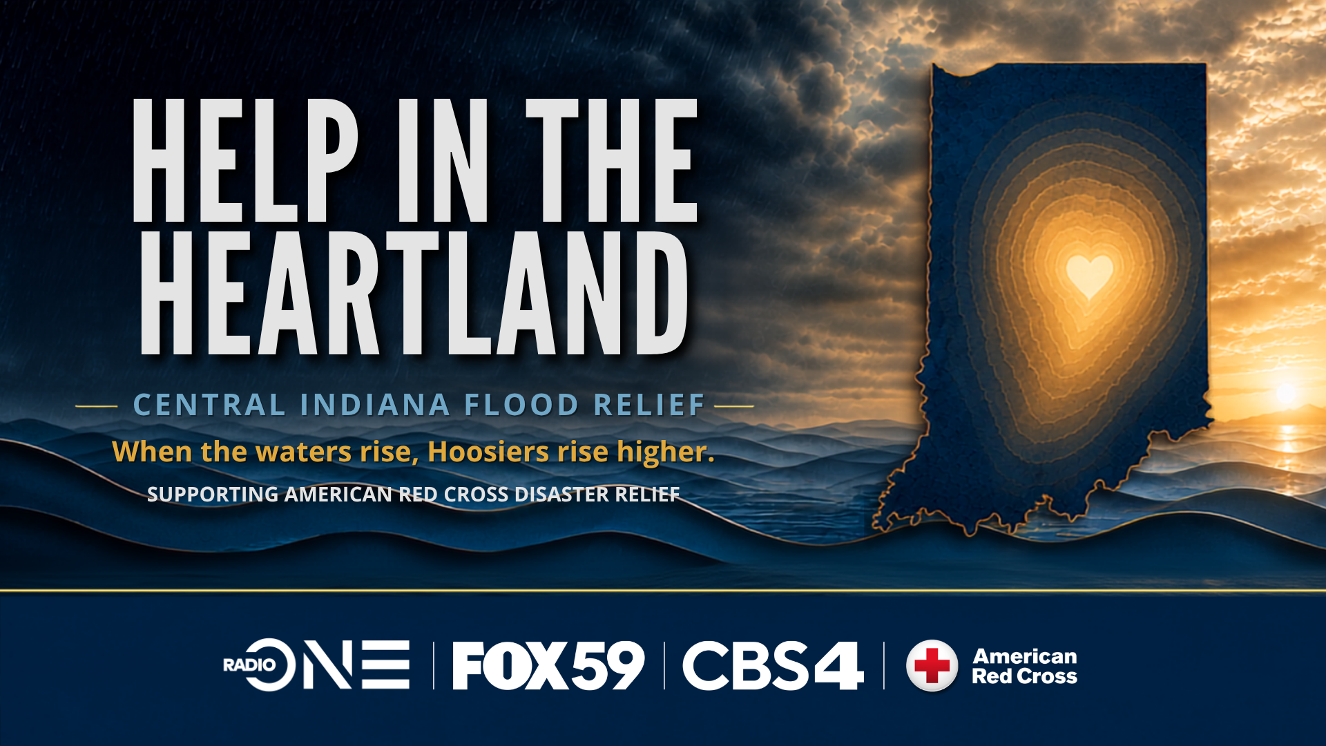 Dramatic sunset sky over mountains with text "Help in the Heartland - Central Indiana Flood Relief" and logos for Radio One, FOX59, CBS4, and American Red Cross.